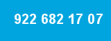 922 682 17 07